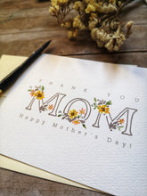 Load image into Gallery viewer, &quot;Thank you Mom&quot; handpainted Sunflower Folded Notecards
